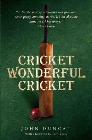 Cricket, Wonderful Cricket