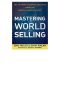 Mastering the World of Selling