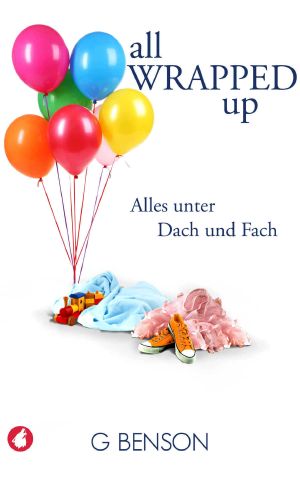 All The Little Moments 3: All Wrapped Up: Alles unter Dach und Fach