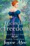 Lucinda’s Freedom: London Temptations Book Four