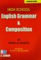 High School English Grammar and Composition