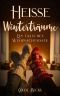 Heiße Winterträume: Ein falsches Weihnachtsdate (Frauen auf Abwegen) (German Edition)