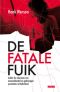 De Fatale Fuik