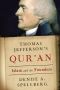 Thomas Jefferson's Qur'an · Islam and the Founders