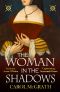 The Woman in the Shadows · Tudor England through the eyes of an influential woman