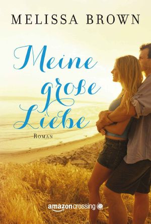 Meine große Liebe