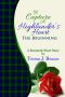 To Capture A Highlander's Heart · The Beginning