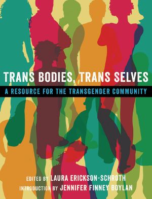 Trans Bodies, Trans Selves