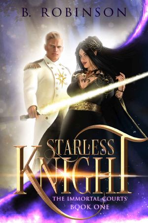 Starless Knight · the Immortal Courts Book One