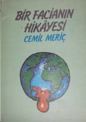 Bir Facianın Hikâyesi