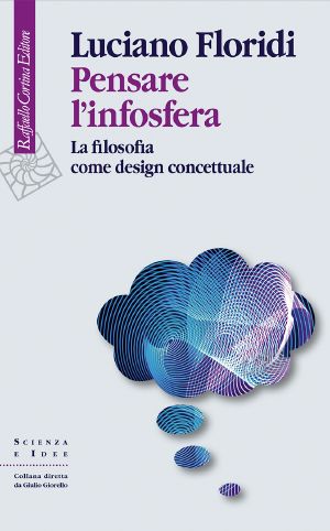 Pensare L'Infosfera