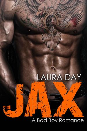 Jax · A Bad Boy Romance