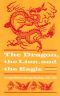 The Dragon, the Lion, and the Eagle · Chinese-British-American Relations, 1949-1958