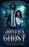 Jonah's Ghost: An Interracial Paranormal Romance