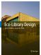 Eco-Library Design