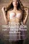 Trisha’s Treasure Box - Part 1 · the Hunt Begins · A Cuckold Hotwife Novel (Cuckold, Hotwife, Cockold Erotica, Cuckold Stories)