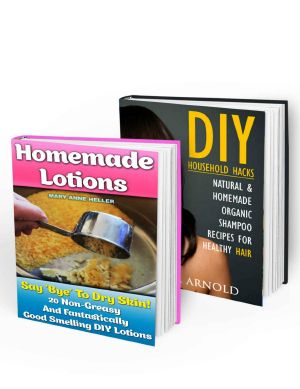 All-Natural Homemade Beauty Book Collection · 46 Homemade Shampoo And Treatment Recipes For Any Type Of Hair And 20 Non-Greasy Sweet Smelling Skin Lotions · ... Scrubs, Shampoos and Body Butters Recipes)