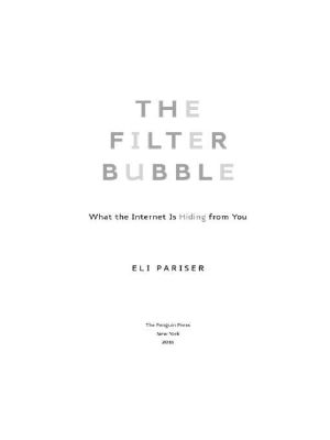 The Filter Bubble · What the Internet Is Hiding From You