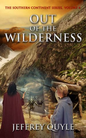 Out of the Wilderness (The Southern Continent Series Book 4)