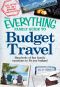 The Everything Family Guide to Budget Travel