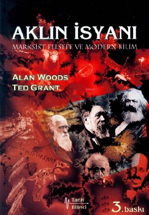 Aklın İsyanı - Marksist Felsefe Ve Modern Bilim