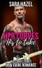 Her Curves · His to Take · BBW Dark Romance