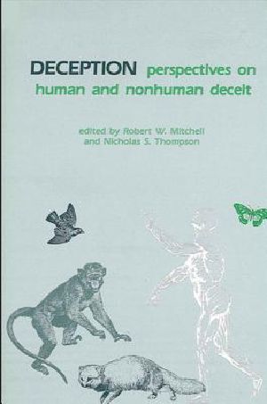 Deception · Perspectives on Human and Nonhuman Deceit