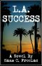 L.A. Success