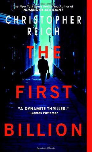 The First Billion · A Novel