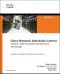 Cisco Network Admission Control, Volume I · NAC Framework Architecture and Design (Gal Zentner's Library)