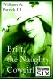 Britt the Naughty Cowgirl - Volume Six