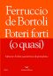 Poteri Forti - O Quasi · Memorie Di Oltre Quarant'anni Di Giornalismo