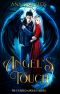 Angel's Touch: Paranormal Angel Romance (The Cursed Angels Series Book 4)