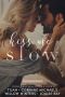 Kiss Me Slow (Top Shelf Romance Book 1)