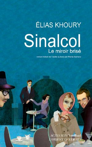 Sinalcol · Le Miroir Brisé