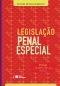 LEGISLAÇÃO PENAL ESPECIAL DE ACORDO COM a LEI 12.594 DE 2012 - 9ª Edição