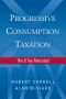 Progressive Consumption Taxation