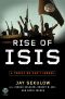 Rise of ISIS · A Threat We Can't Ignore