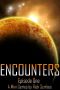 Encounters