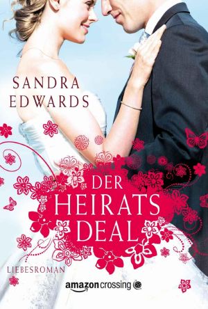 Der Heiratsdeal