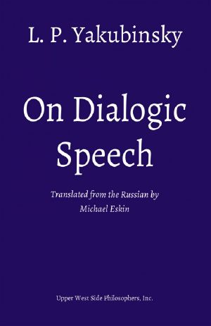 On Dialogic Speech