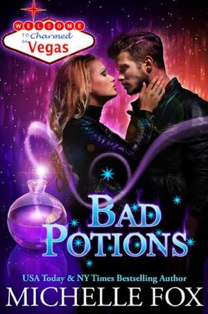 Charmed in Vegas · Bad Potions