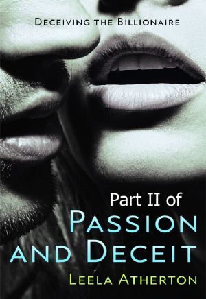 Passion and Deceit Part II