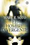 El hombre divergente