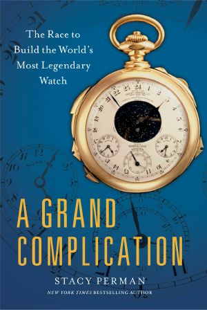 A Grand Complication