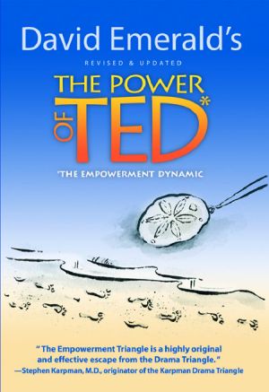 The Power of TED* (*The Empowerment Dynamic)