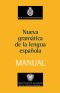 Manual De Nueva Gramática De La Lengua Española