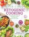 Quick & Easy Ketogenic Cooking · Meal Plans and Time Saving Paleo Recipes to Inspire Health A