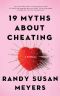 19 Myths About Cheating