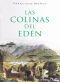 Las Colinas Del Edén